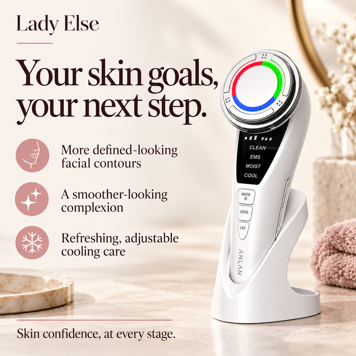 Your skin goals, your next step. More defined-looking facial contours. A smoother-looking complexion. Refreshing, adjustable cooling care