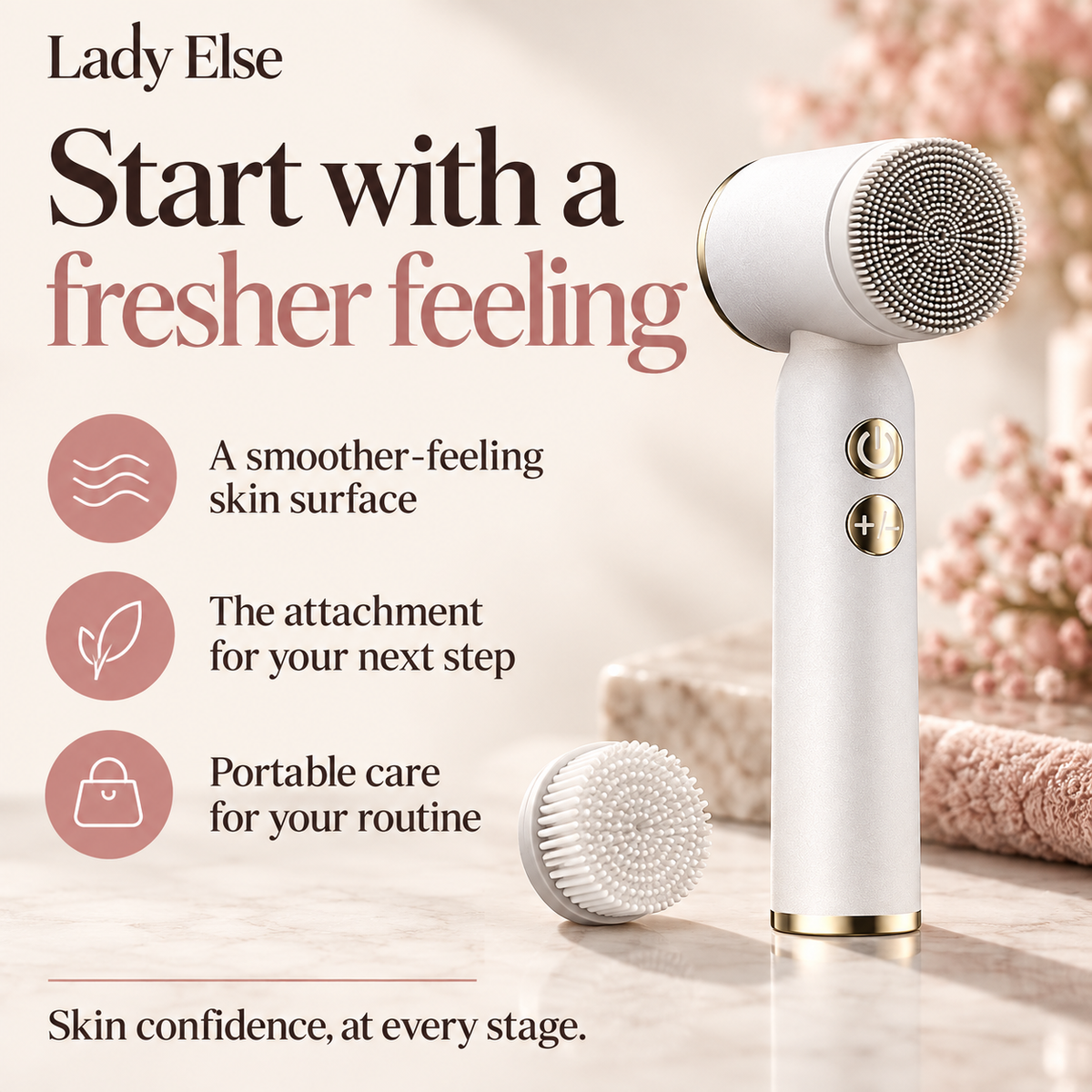 Start with a fresher feeling. A smoother-feeling skin surface. The attachment for your next step. Portable care for your routine